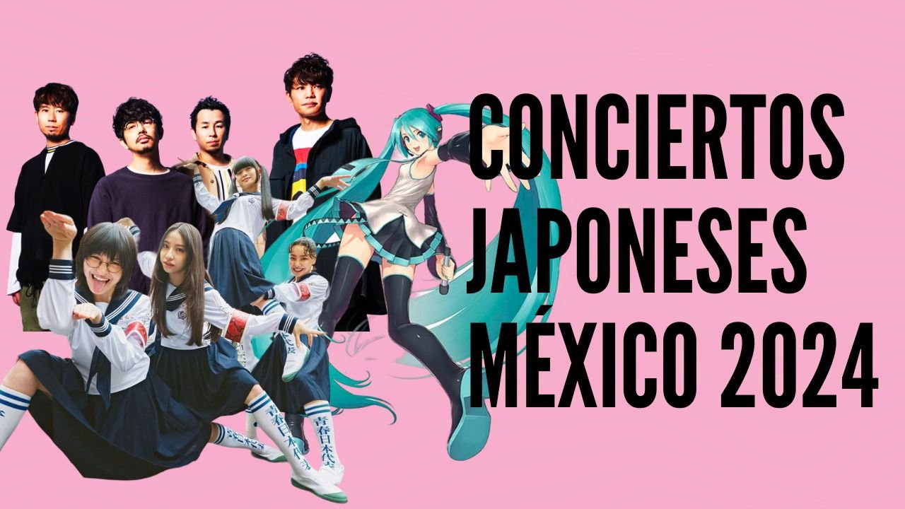 Conciertos japoneses México 2024