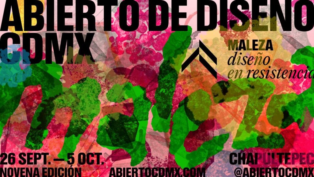 El Abierto de Diseño CDMX 2025 busca ‘quebrar el concreto’ con su concepto ‘maleza’