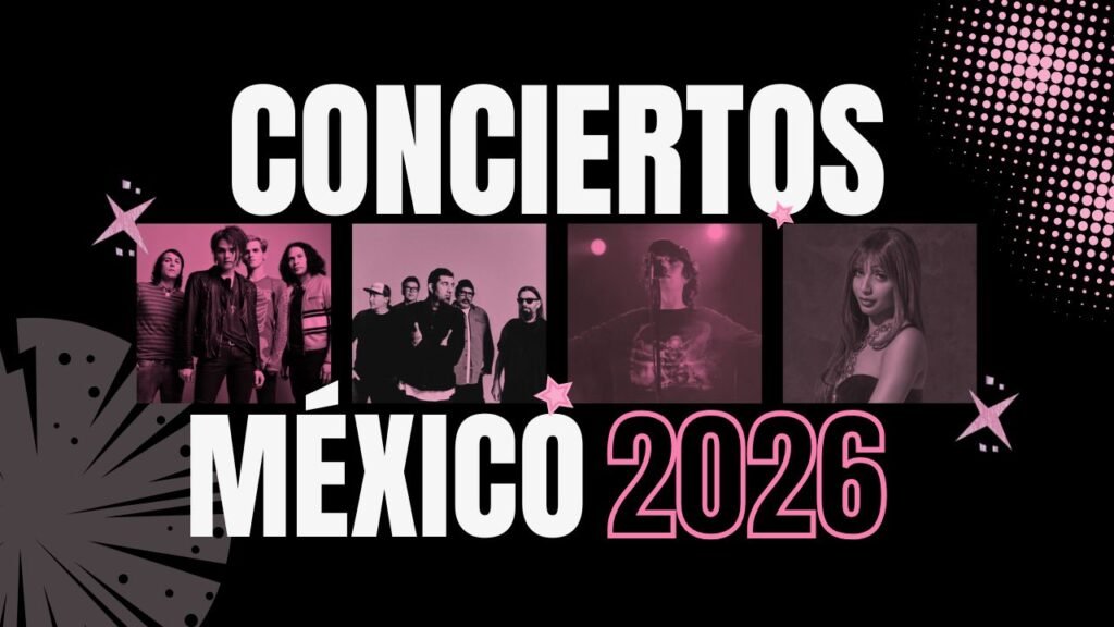 conciertos México 2026